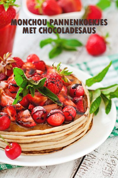 Monchou Pannenkoeken met chocoladesaus